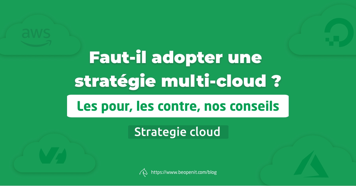 Pourquoi adopter le multi-cloud ? 