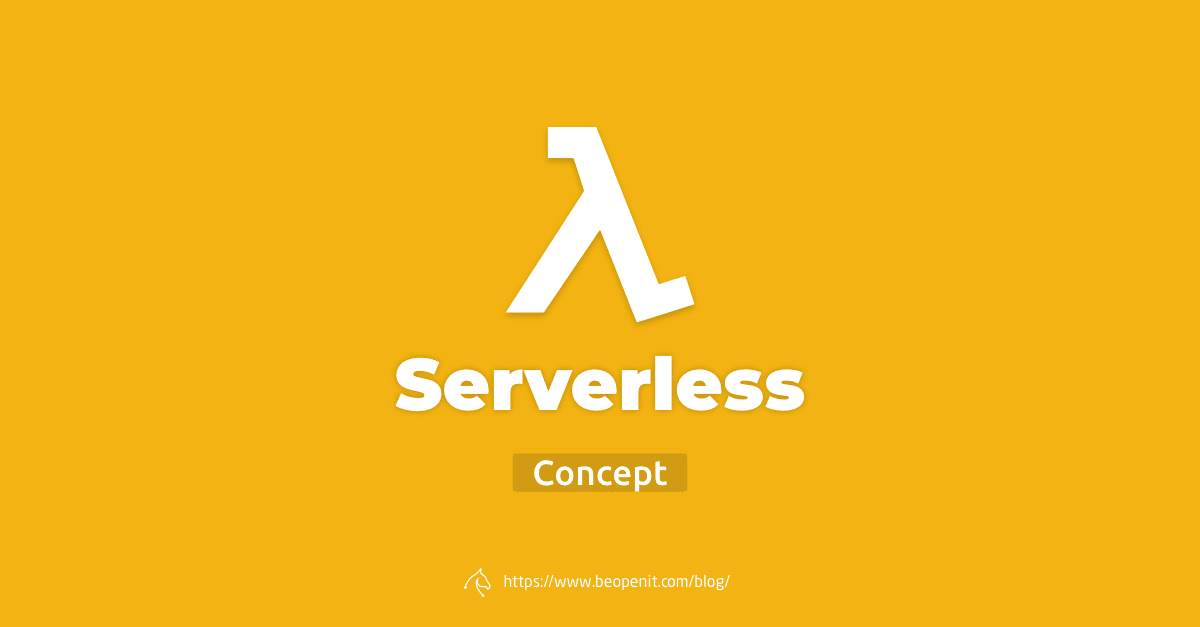 Qu'est-ce que le Serverless ?